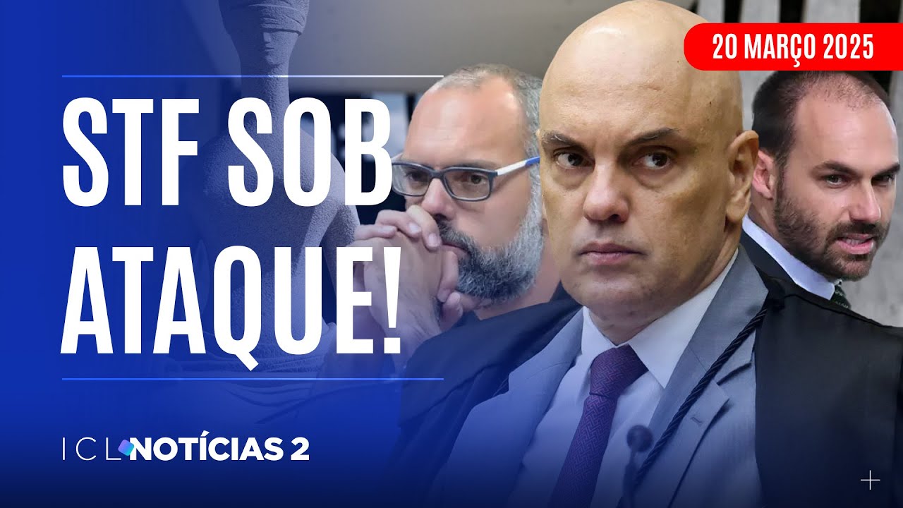 ICL NOTÍCIAS 2 - 20/03/25 - SUPREMO REFORÇA SEGURANÇA ÀS VÉSPERAS DO JULGAMENTO DO GOLPE