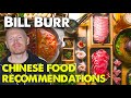 Chinese food recommendations  | Bill Burr | Monday Morning Podcast