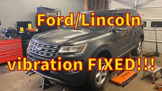 Ford Driveline vibration FIXED!!!!