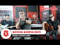 Repvblik Sayang Sampai Mati Akustik