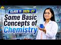 Some Basic Concepts Of Chemistry Class 11 Chemistry Chapter 1 One Shot New NCERT CBSE Full Chap