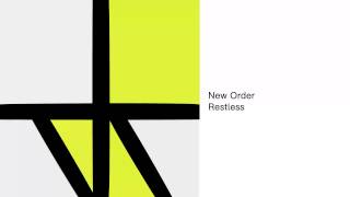 New Order- Restless (Official Audio)