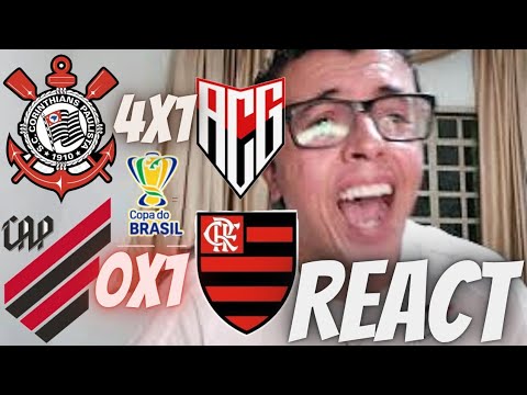 REACT: CORINTHIANS 4X1 ATLÉTICO-GO- O MASSACRE - ATHLETICO-PR 0X1 FLAMENGO- UM GOLAÇO DE PEDRO