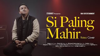 Download lagu RAISA - Si Paling Mahir (COVER BY DODI PUTERA) #cover #Raisa #sipalingmahir mp3