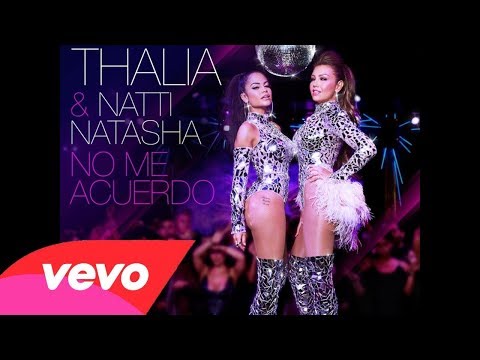 Thalía, Natti Natasha - No Me Acuerdo (Audio Oficial)