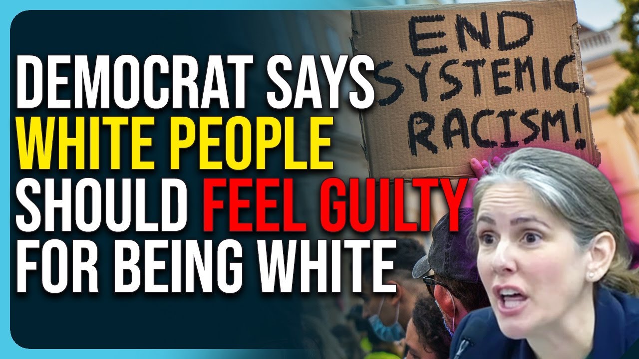 Democrat Says White People Should Feel Guilty For Being White In Racist Rant