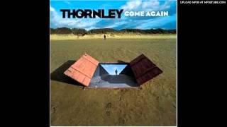 Thornley - The Going Rate (My Fix)