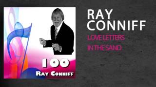 RAY CONNIFF - LOVE LETTERS IN THE SAND