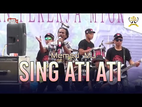 Memed Mj - Sing Ati Ati | Dangdut (Official Music Video)