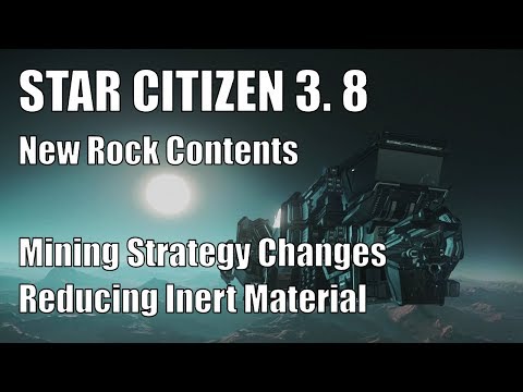 Star Citizen 3.8 - New Rock Contents, Inert Reduction, Mining Strategy Changes + GiveAway