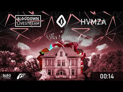 BLOQDOWN Livestream w  HVMZA @ Villa Nostra720p