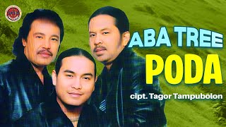 Download lagu ABA TREE - Poda mp3 Download lagu ABA TREE - Poda mp3