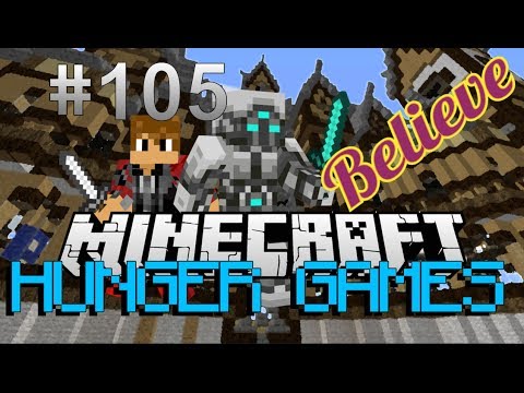 Minecraft Survival Games w/Zach, Zach, John, & Taylor! Game 105 - Just Believe!