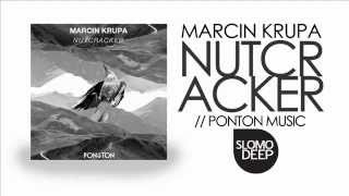 Marcin Krupa - Nutcracker (Original Mix)