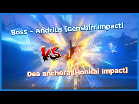 Dea Anchora vs Boss Andrius [Honkai Impact x Genshin Impact Collab]