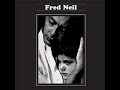 Fred Neil - Fred Neil (1966) / Sessions (1967) full albums