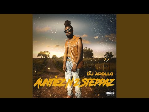 Auntiez N’ 2 Steppaz