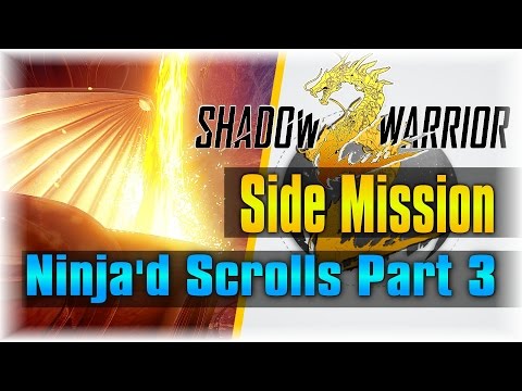 Fix My Sword!!! | Shadow Warrior 2 #7 | [Side Mission] [Ninja'd Scrolls Part 3]