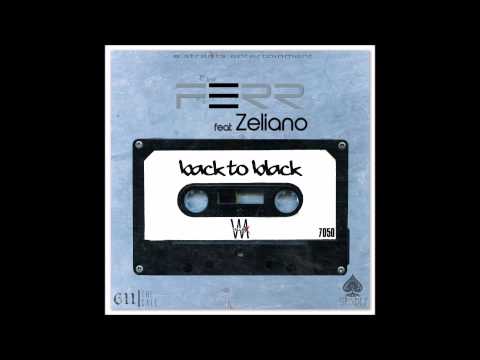 FERR » Back To Black (feat.Zeliano)