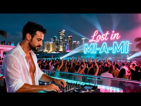 LOST IN MIAMI 🔥🌴- DJ HITMAKR | EDM