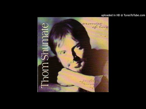 Thom Shumate (with Ashley Cleveland) -- Freedom, Love and Forgiveness