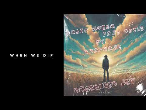 Premiere: Paso Doble, Fabio Aurea - Backward Sky ft. Anaphase [GĒNĒTIC]