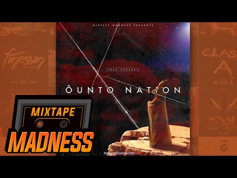 Abra Cadabra x Kush - 4/20 Ounto | @MixtapeMadness