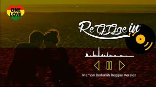 Download lagu Memori Berkasih Reggae Version - Acik & Nana mp3