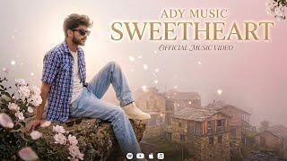 Download lagu SWEETHEART | @Adymusicc |  MUSIC VIDEO | Prod. by @Jaymonbeats  | New love Song 2026 mp3