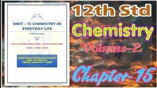 12th Std Chemistry | Volume-2 | Chapter -15 | Book Back Full Study Materials | English Medium |