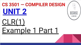 2.32. CLR(1) Example 1 Part 1 in Tamil