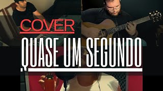 Quase Um Segundo - Os Paralamas do Sucesso - Cover