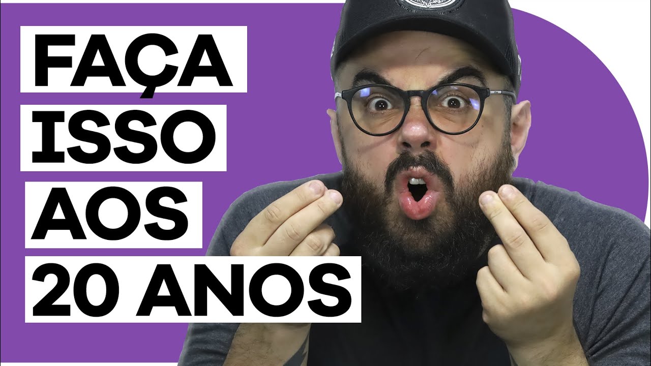 6 COISAS QUE EU FARIA AOS 20 ANOS | PISTOLADA 202
