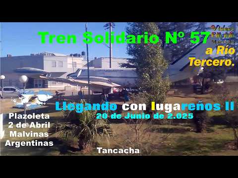 Tren Solidario Nº 57; Río Tercero: Llegando con lugareños II