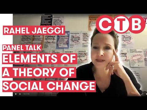 Theory of Social Change - Presentation by Rahel Jaeggi