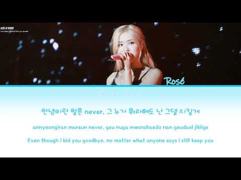 BLACKPINK ROSÉ - Coming Home + Let It Be + You & I + Only Look at Me (Lyrics Eng/Rom/Han/가사)