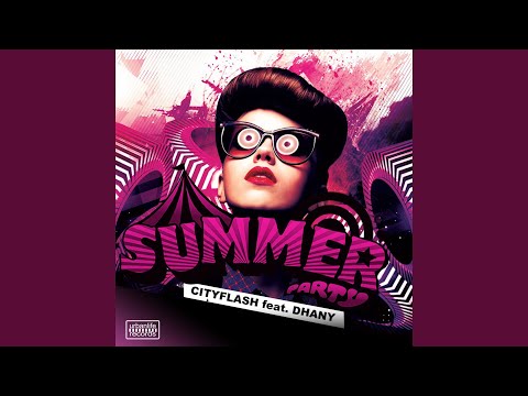 Summer Party (feat. Dhany) (Cityflash Extended Remix)