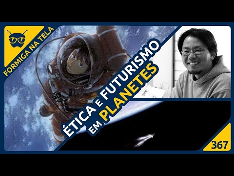 A visão do futuro no mangá Planetes | Formiga na Tela 367 - Formiga Elétrica