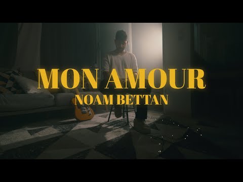 Mon amour - Noam Bettan (Cover)