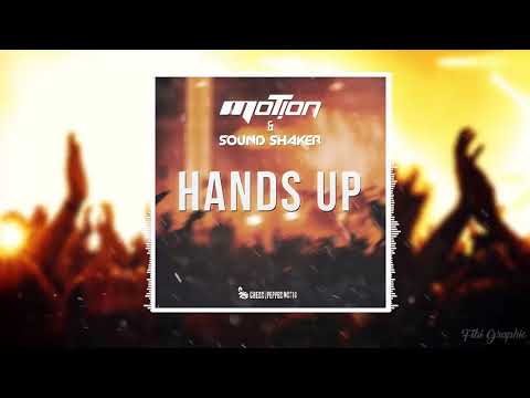 Mot!on & Sound Shaker - Hands Up ( Original Mix )