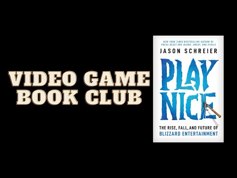 Play Nice by Jason Schreier | Video Game Book Club