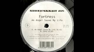 Fortress - An Angel Saved My Life [HQ]