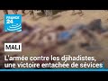 Mali : l'armée contre les djihadistes à Mourdiah, une victoire entachée de sévices • FRANCE 24