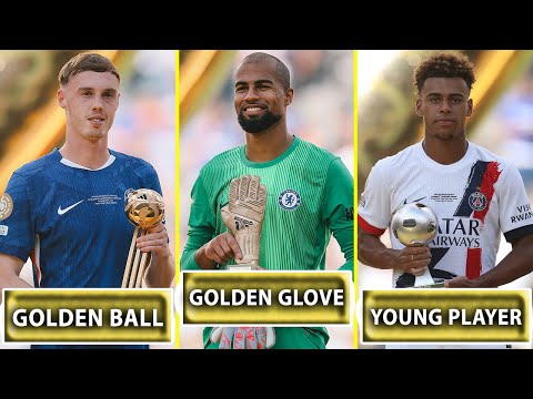 FIFA CLUB WORLD CUP 2025 AWARDS WINNERS