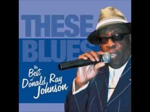 Donald Ray Johnson - These Blues