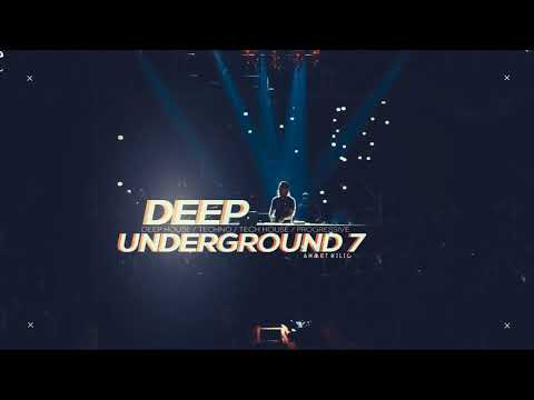 DEEP UNDERGROUND 7 - AHMET KILIC