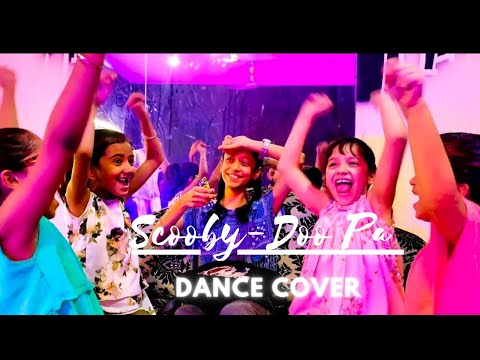 Scooby-Doo Pa Pa Dance cover II Anchal Dobriyal Choreography