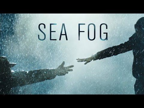 "Sea Fog" -  Sağlam Bir Kore Filmi