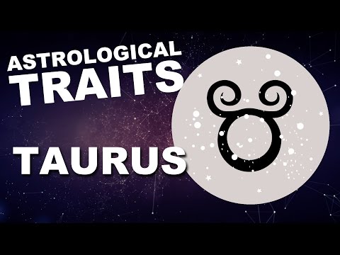 Taurus: Astrological Traits