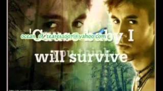 I Will Survive- Enrique Iglesias.flv lates english songs